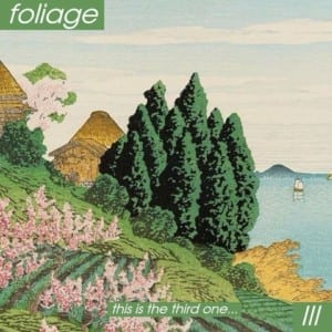 bedroom pop albums lo-fi indie music Foliage III